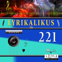 Lyrikalikus 221 - Annette von Droste-Hülshoff - Hörbuch