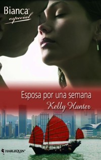 Esposa por una semana - Kelly Hunter - E-Book