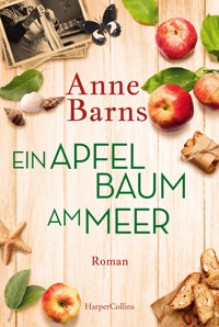 Ein Apfelbaum am Meer - Anne Barns - E-Book
