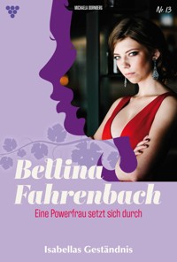 Isabellas Geständnis - Michaela Dornberg - E-Book