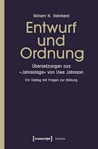 Entwurf und Ordnung - Miriam N. Reinhard - E-Book