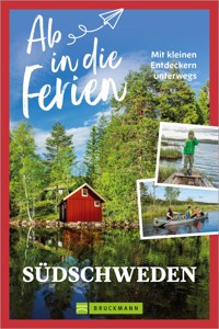 Ab in die Ferien Südschweden - Claudia Linz - E-Book