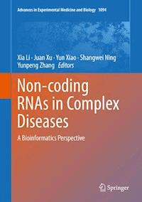 Non-coding RNAs in Complex Diseases -  - E-Book