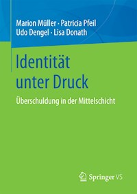 Identität unter Druck - Marion Müller - E-Book