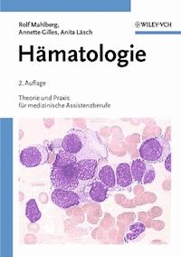 Hämatologie - Rolf Mahlberg - E-Book