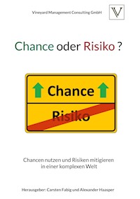 Chance oder Risiko ? -  - E-Book