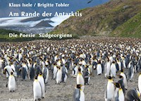 Am Rande der Antarktis - Klaus Isele - E-Book