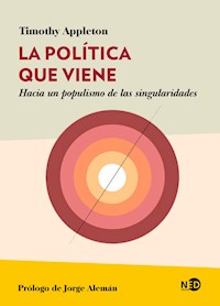 La política que viene - Timothy Appleton - E-Book