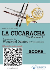 Woodwind Quintet score of "La Cucaracha" - Mexican Traditional - E-Book