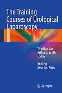 The Training Courses of Urological Laparoscopy -  - E-Book