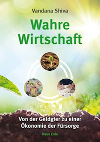 Wahre Wirtschaft - Vandana Shiva - E-Book