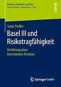 Basel III und Risikotragfähigkeit - Sonja Fiedler - E-Book