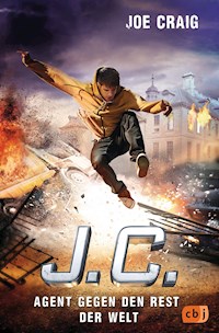 J.C. - Agent gegen den Rest der Welt - Joe Craig - E-Book