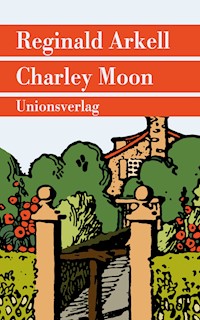 Charley Moon - Reginald Arkell - E-Book