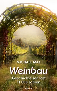 Weinbau - Michael May - E-Book