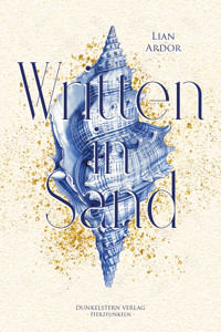 Written in Sand - Lexi Ardor - E-Book
