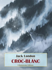 Croc-Blanc - Jack London - E-Book