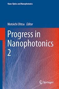 Progress in Nanophotonics 2 -  - E-Book