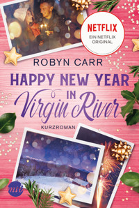 Happy New Year in Virgin River - Robyn Carr - E-Book