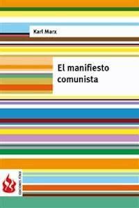El manifiesto comunista (low cost). Edición limitada - Karl Marx - E-Book