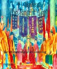 The King Of Cat' - H.L. Dowless - E-Book