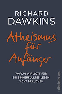 Atheismus für Anfänger - Richard Dawkins - E-Book