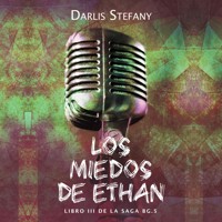 Los miedos de Ethan - Darlis Stefany - Hörbuch