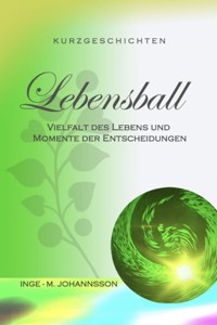 Lebensball - Inge-Marita Johannsson - E-Book