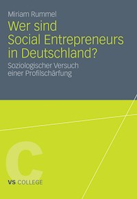 Wer sind Social Entrepreneurs in Deutschland? - Miriam Rummel - E-Book