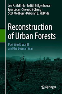 Reconstruction of Urban Forests - Joe R. McBride - E-Book