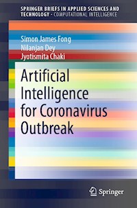Artificial Intelligence for Coronavirus Outbreak - Simon James Fong - E-Book