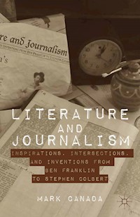 Literature and Journalism - Mark Canada - E-Book
