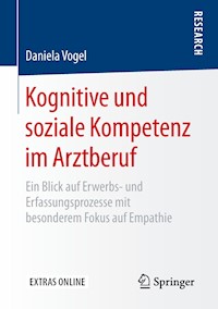 Kognitive und soziale Kompetenz im Arztberuf - Daniela Vogel - E-Book