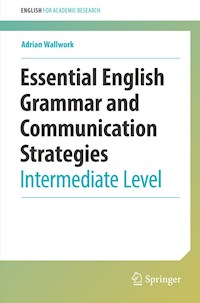 Essential English Grammar and Communication Strategies - Adrian Wallwork - E-Book