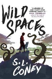 Wild Spaces - S. L. Coney - E-Book