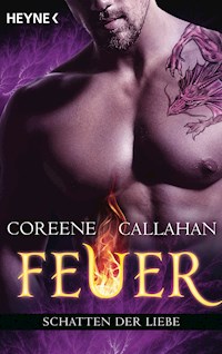 Feuer - Schatten der Liebe - Coreene Callahan - E-Book