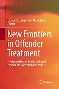 New Frontiers in Offender Treatment -  - E-Book
