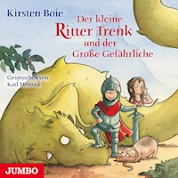 Der kleine Ritter Trenk und der Große Gefährliche - Kirsten Boie - Hörbuch