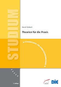 Theorien für die Praxis -  Horst Siebert - kostenlos E-Book