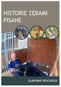Historie zębami pisane - Sławomir Prochocki - E-Book