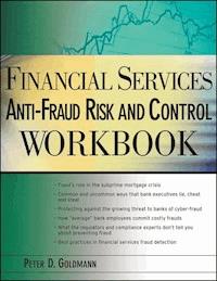 Financial Services Anti-Fraud Risk and Control Workbook - Peter Goldmann - E-Book