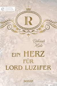 Ein Herz für Lord Luzifer - Deborah Hale - E-Book