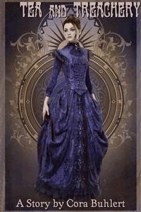 Tea and Treachery - Cora Buhlert - E-Book