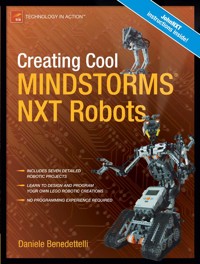 Creating Cool MINDSTORMS NXT Robots - Daniele Benedettelli - E-Book