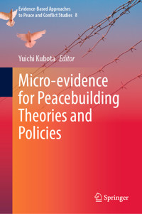 Micro-evidence for Peacebuilding Theories and Policies -  - E-Book
