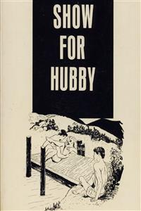 Show For Hubby - Erotic Novel - Sand Wayne - E-Book