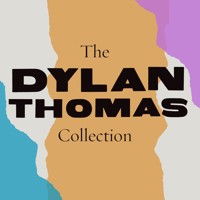 The Dylan Thomas Collection - Dylan Thomas - Hörbuch