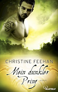 Mein dunkler Prinz - Christine Feehan - E-Book