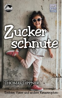 Zuckerschnute - Thomas Tippner - E-Book