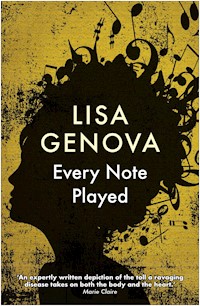 Every Note Played - Lisa Genova - E-Book